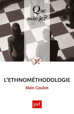L'ethnométhodologie (6e édition)
