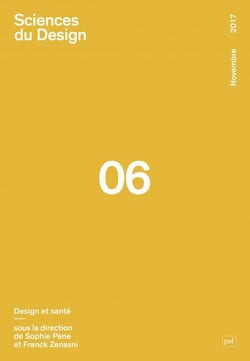 Sciences du design Tome 6 : design, sciences de la vie et santé