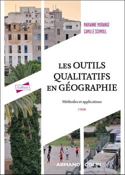 Les outils qualitatifs en géographie : Méthodes et applications (2e édition)