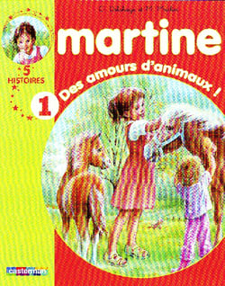 Recueils Martine T1 Des Amours D'Animaux