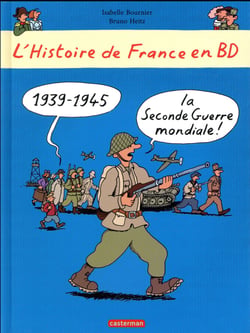 L'Histoire De France En Bd T08 La Seconde Guerre Mondiale