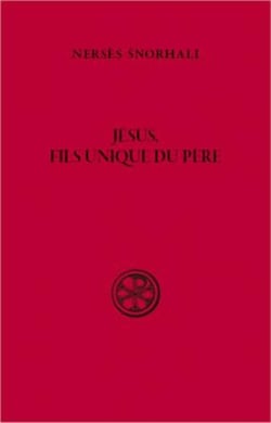 SC 203 Jésus, Fils unique du Père