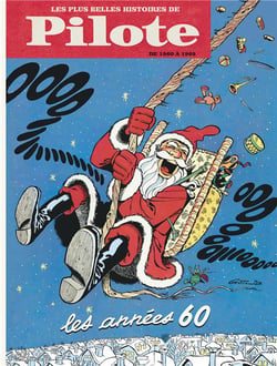 Les plus belles histoires de Pilote Tome 1 - de 1960 à 1969