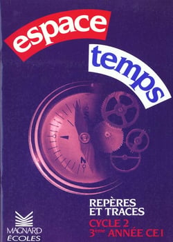 Reperes et traces ce1 / espace et temps