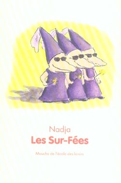 Sur-fées (Les)