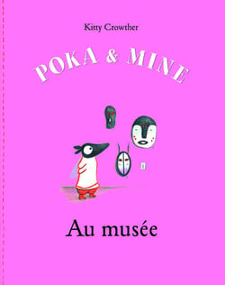 Poka & mine au musée