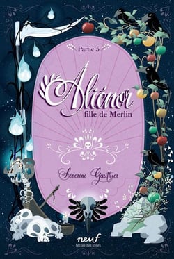 Aliénor, fille de Merlin Tome 5 : Avalon