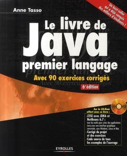 Le livre de java premier langage - avec 90 exercices corrigés (6e édition)