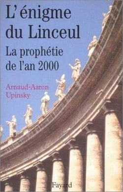 L'enigme du linceul - la prophetie de l'an 2000