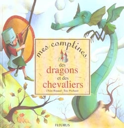 Comptines des dragons et des chevaliers (mes)