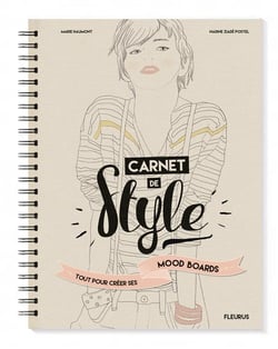Carnet de style - tout pour créer ses propres moodboards