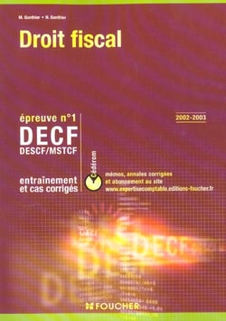 Droit fiscal - epreuve 1 - decf decf mstcf - entrainement  et cas corriges