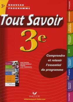 Tout savoir - 3ème