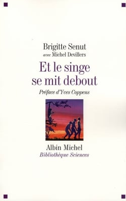 Et le singe se mit debout...