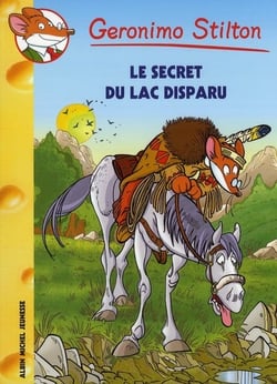 Geronimo Stilton Tome 54 : le secret du lac disparu