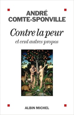 Contre la peur et cent autres propos