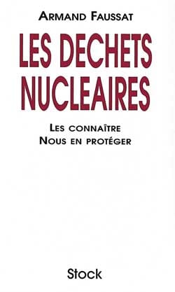 Les dechets nucleaires