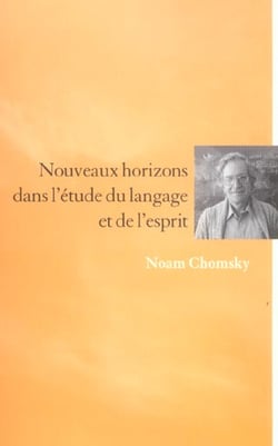 Nouveaux horizons dans l'étude du langage et de l'esprit