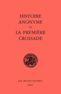 Histoire anonyme de la 1ère croisade