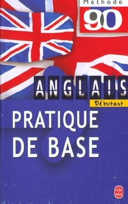 Methode 90 anglais, pratique de base