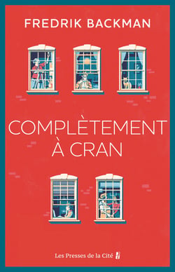 Complètement à cran