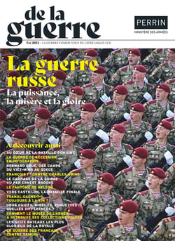 De la guerre n.4 : La guerre russe : La puissance, la misère et la gloire