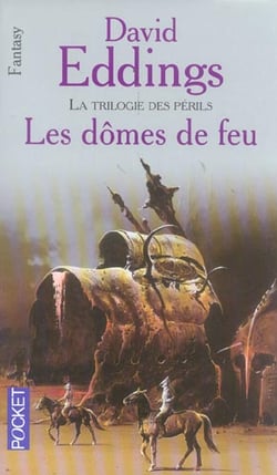 La trilogie des périls Tome 1 : les dômes de feu