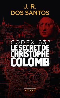 Codex 632 - le secret de Christophe Colomb