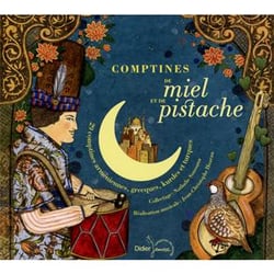 Comptines de miel et de pistache