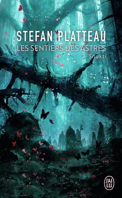 Les sentiers des astres Tome 2 : Shakti