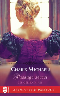 Les célibataires Tome 1 : passage secret