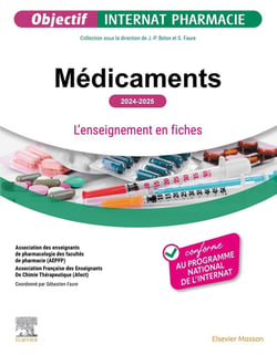 Médicaments : L'enseignement en fiches (édition 2024/2025)