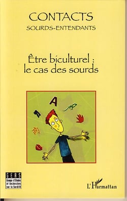 Être biculturel - les cas des sourds