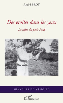 Des étoilex dans les yeux - la suite du petit Paul