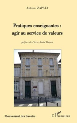 Pratiques enseignantes - agir au service de valeurs