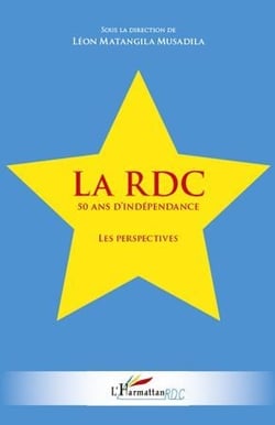 La rdc - 50 ans d'indépendance - les perspectives