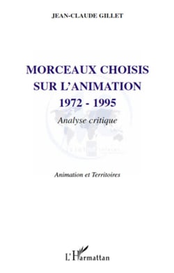 Morceaux choisis sur l'animation (1972-1995) - analyse critique