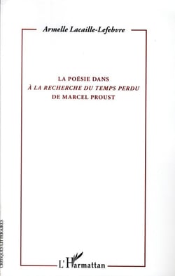 La poésie dans "A la recherche du temps perdu" de Marcel Proust