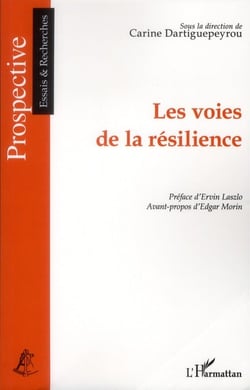 Les voies de la résilience