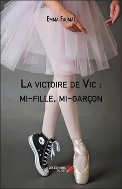 La victoire de vic : mi-fille, mi-garcon