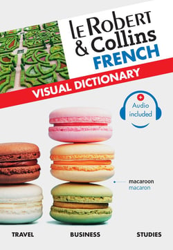 Le Robert & Collins French Visual Dictionary