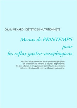 Menus de printemps pour les reflux gastro-oesophagiens