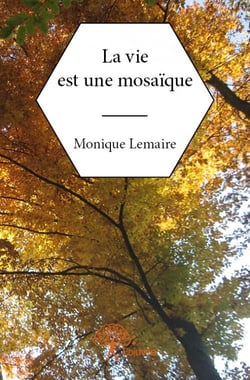 La vie est une mosaïque