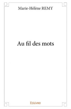 Au fil des mots