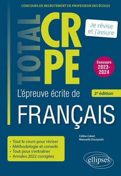 Réussir l'épreuve écrite de français : CRPE - concours 2023-2024 (2e édition)