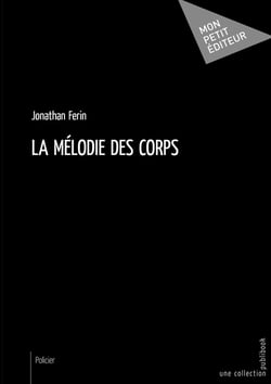 La melodie des corps