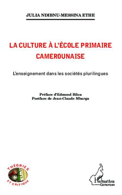 La culture à l'école primaire Camerounaise : L'enseignement dans les sociétés plurilingues