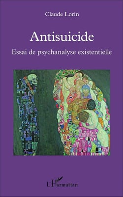 Antisuicide - essai de psychanalyse existentielle