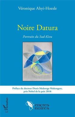 Noire datura - portraits du Sud-Kivu