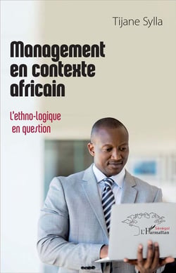Management en contexte africain - l'ethno-logique en question